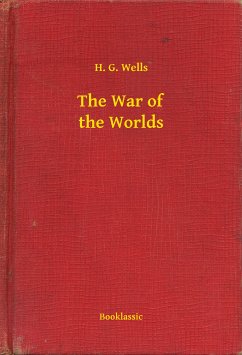 The War of the Worlds (eBook, ePUB) - Wells, H. G.