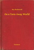 On a Torn-Away World (eBook, ePUB)