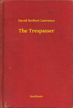 The Trespasser (eBook, ePUB) - Lawrence, David Herbert