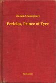 Pericles, Prince of Tyre (eBook, ePUB)