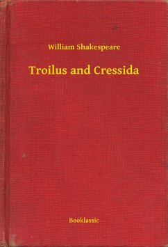 Troilus and Cressida (eBook, ePUB) - William, William