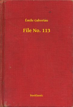 File No. 113 (eBook, ePUB) - Gaboriau, Émile