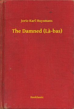 The Damned (La-bas) (eBook, ePUB) - Huysmans, Joris-Karl