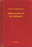 Ghost Stories of an Antiquary (eBook, ePUB)