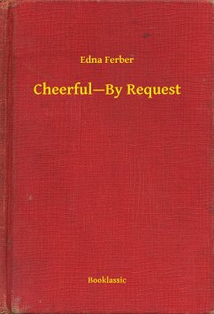 Cheerful-By Request (eBook, ePUB) - Ferber, Edna
