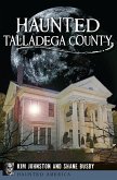Haunted Talladega County (eBook, ePUB)