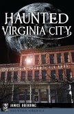 Haunted Virginia City (eBook, ePUB)