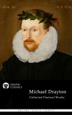 Delphi Collected Works of Michael Drayton (Illustrated) (eBook, ePUB)