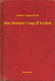 Son Dernier Coup d'Archet (eBook, ePUB)
