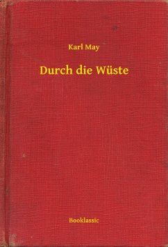 Durch die Wüste (eBook, ePUB) - May, Karl