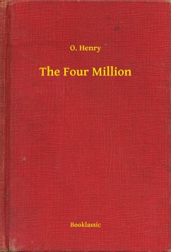 The Four Million (eBook, ePUB) - Henry, O.