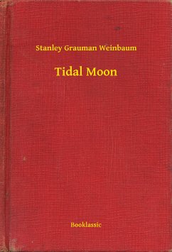 Tidal Moon (eBook, ePUB) - Weinbaum, Stanley Grauman