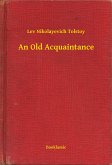An Old Acquaintance (eBook, ePUB)