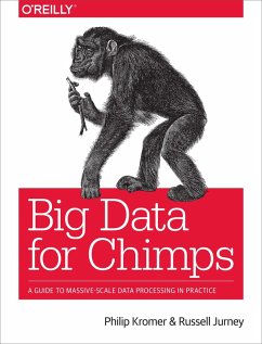 Big Data for Chimps (eBook, ePUB) - Kromer, Philip (flip)