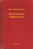 The Wisdom of Father Brown (eBook, ePUB)