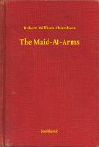 The Maid-At-Arms (eBook, ePUB)