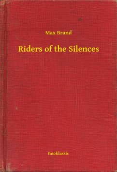 Cover Riders of the Silences (eBook, ePUB)