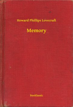 Memory (eBook, ePUB) - Lovecraft, Howard Phillips