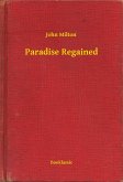 Paradise Regained (eBook, ePUB)