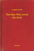 The Man Who Loved His Kind (eBook, ePUB)