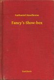 Fancy's Show-box (eBook, ePUB)