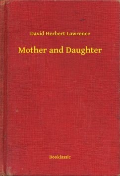 Mother and Daughter (eBook, ePUB) - Lawrence, David Herbert