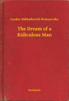 Cover The Dream of a Ridiculous Man (eBook, ePUB)