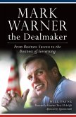 Mark Warner the Dealmaker (eBook, ePUB) Mark Warner the Dealmaker (eBook, ePUB)