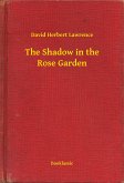 The Shadow in the Rose Garden (eBook, ePUB)