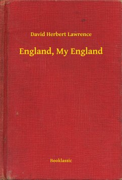 England, My England (eBook, ePUB) - Lawrence, David Herbert