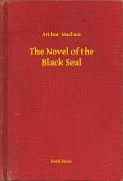 The Novel of the Black Seal (eBook, ePUB)