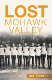 Lost Mohawk Valley (eBook, ePUB)