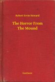 The Horror From The Mound (eBook, ePUB)