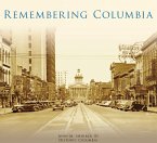 Remembering Columbia (eBook, ePUB)