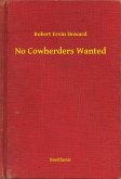 No Cowherders Wanted (eBook, ePUB) No Cowherders Wanted (eBook, ePUB)