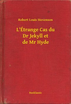 L'Étrange Cas du Dr Jekyll et de Mr Hyde (eBook, ePUB) - Robert, Robert