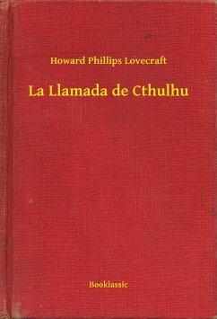 La Llamada de Cthulhu (eBook, ePUB) - Howard, Howard