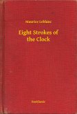 Eight Strokes of the Clock (eBook, ePUB)