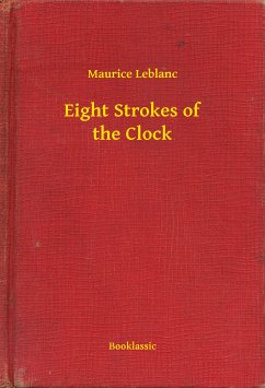 Eight Strokes of the Clock (eBook, ePUB) - Maurice, Maurice