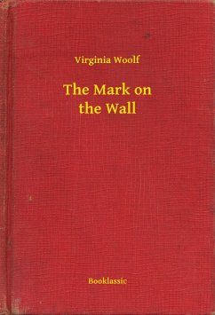 Cover The Mark on the Wall (eBook, ePUB)