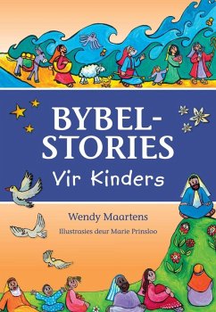 Bybelstories vir Kinders (eBook, PDF) - Maartens, Wendy