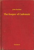 The Keeper of Cademuir (eBook, ePUB) The Keeper of Cademuir (eBook, ePUB)