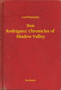 Cover Don Rodriguez: Chronicles of Shadow Valley (eBook, ePUB)