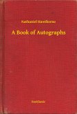 A Book of Autographs (eBook, ePUB)