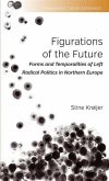 Figurations of the Future (eBook, PDF)