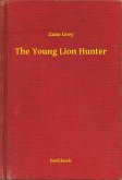 The Young Lion Hunter (eBook, ePUB)