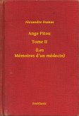 Ange Pitou - Tome II - (Les Mémoires d'un médecin) (eBook, ePUB)
