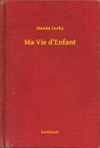 Ma Vie d'Enfant (eBook, ePUB)