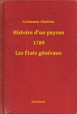 Histoire d'un paysan - 1789 - Les États généraux (eBook, ePUB)