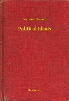 Political Ideals (eBook, ePUB) - Russell, Bertrand